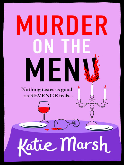 Title details for Murder on the Menu by Katie Marsh - Wait list